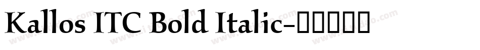 Kallos ITC Bold Italic字体转换